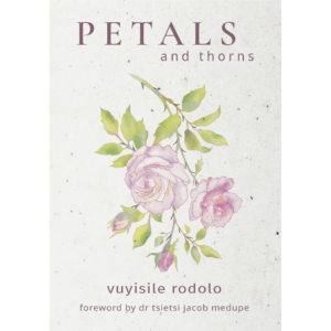 Petals and Thorns
